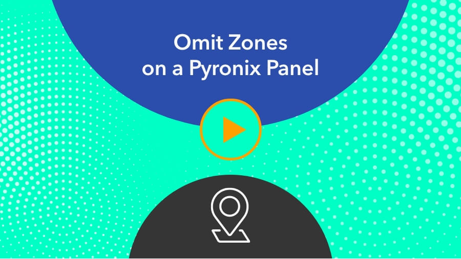 Omit Zones on a Pyronix Panel