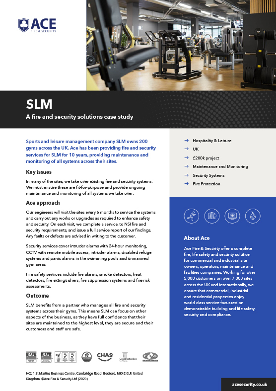 Ace Fire & Security Case Study SLM